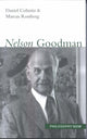 Book cover of: Nelson Goodman. By: Daniel Cohnitz
