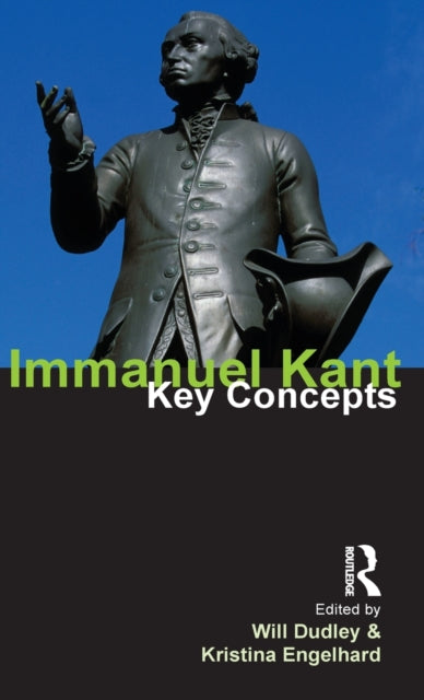 Book cover of: Immanuel Kant. By: Will Dudley