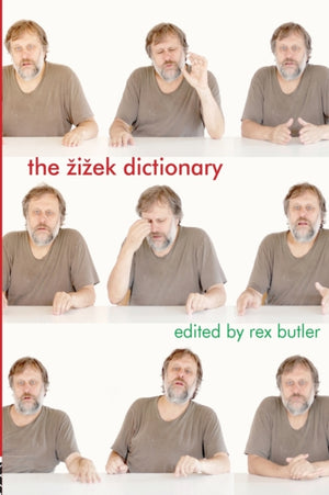 The Zizek Dictionary