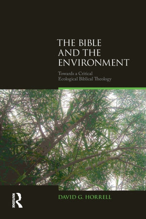 The Bible and the Environment
