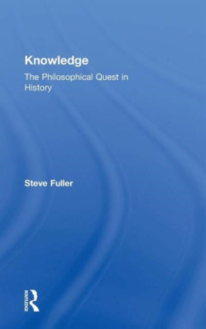 Book cover of: Knowledge. By: Steve fuller