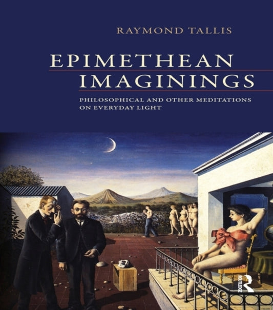 Book cover of: Epimethean Imaginings