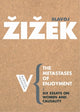Book cover of: Metastases of Enjoyment. By: Slavoj Žižek