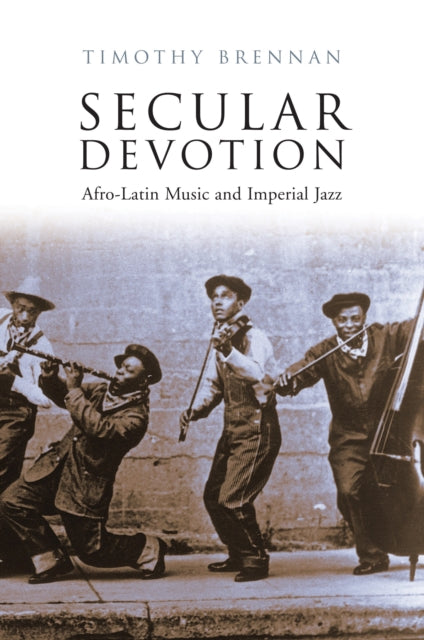 Book cover of: Secular Devotion. By: Timothy Brennan