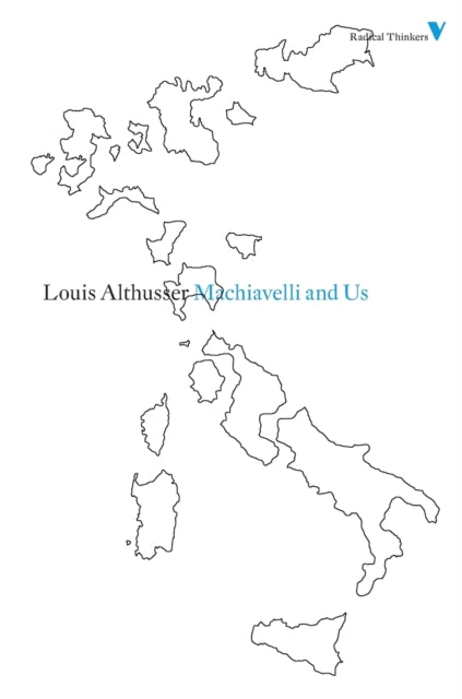 Book cover of: Machiavelli and Us. By: Louis Althusser