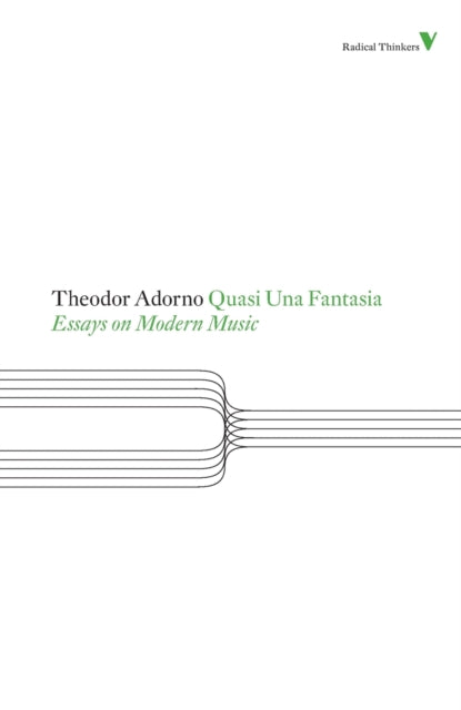 Book cover of: Quasi Una Fantasia. By: Theodor W. Adorno
