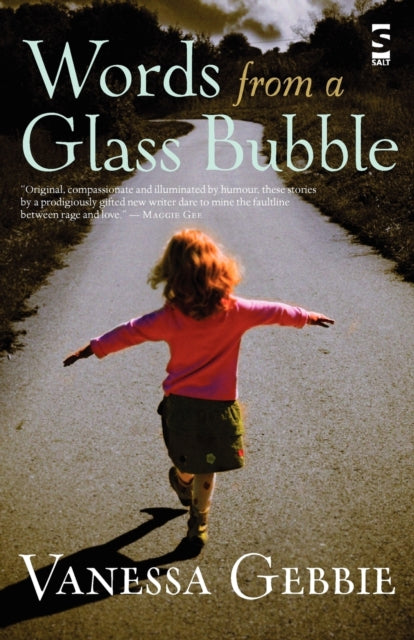 Book cover of: Words from a Glass Bubble. By: Vanessa Gebbie