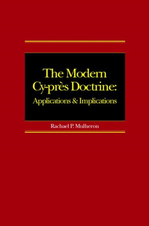 Modern Cy-pres Doctrine