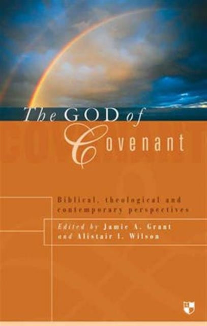Book cover of: God of Covenant