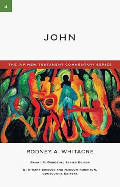 Book cover of: John. By: Rodney A. Whitacre