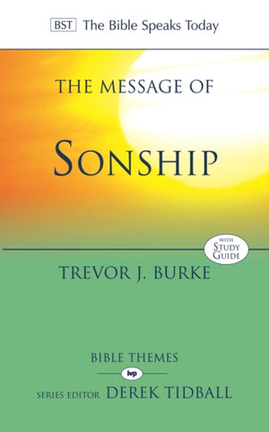 Message of Sonship, At Home In God's Household