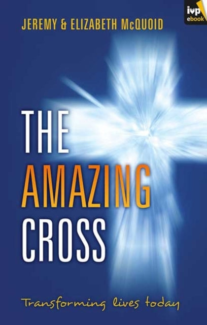 Book cover of: Amazing Cross. By: Jeremy McQuoid