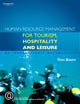 Book cover of: Human Resource Management for the Tourism, Hospitality and Leisure Industries. By: Tom Baum