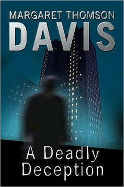 Book cover of: Deadly Deception. By: Margaret Davis         