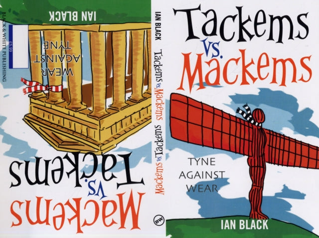 Book cover of: Geordies vs Mackems and Mackems vs Geordies. By: Ian Black