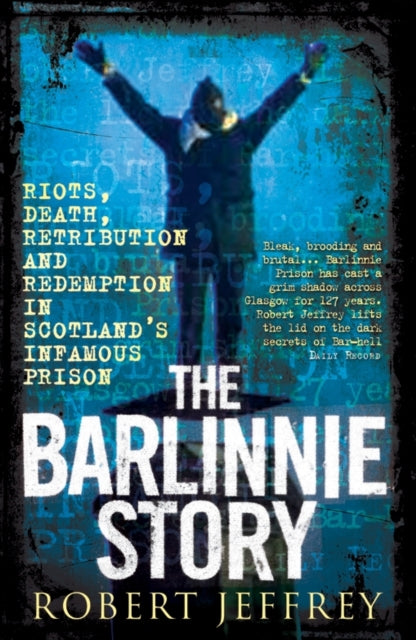 Book cover of: Barlinnie Story. By: Robert Jeffrey