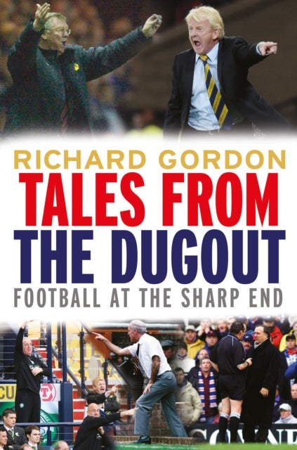 Book cover of: Tales from the Dugout. By: Richard Gordon