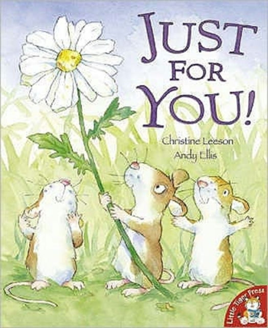 Book cover of: Just for You!. By: Christine Leeson
