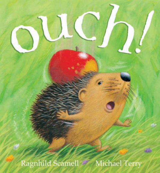 Book cover of: Ouch!. By: Ragnhild Scamell