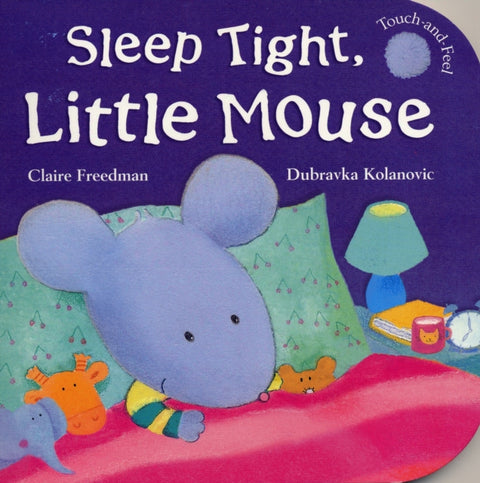 Sleep Tight, Little Mouse
