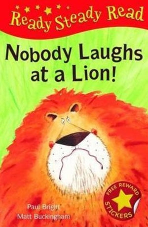 Nobody Laughts at a Lion!