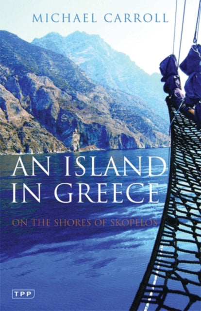 Book cover of: Island in Greece. By: Michael Carroll