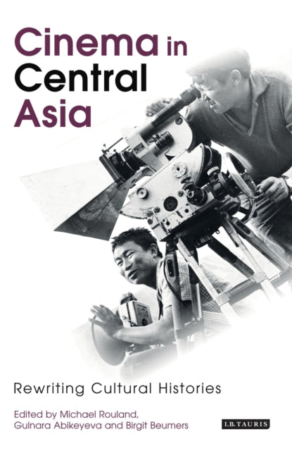 Book cover of: Cinema in Central Asia