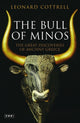 Book cover of: Bull of Minos. By: Leonard Cottrell