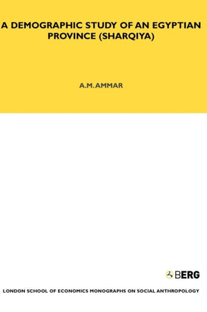 A Demographic Study of an Egyptian Province (Sharquiya)