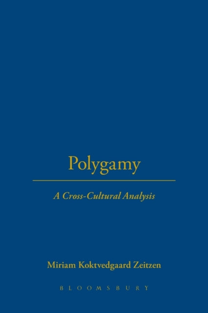 Book cover of: Polygamy. By: Miriam Koktvedgaard Zeitzen