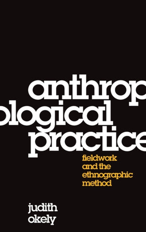 Anthropological Practice