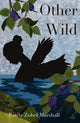 Book cover of: Other Wild