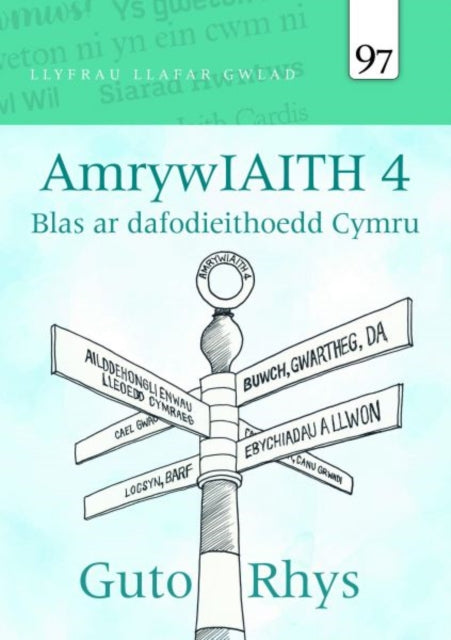 Book cover of: Llyfrau Llafar Gwlad: 97. AmrywIAITH 4
