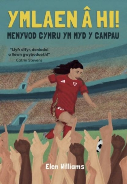 Ymlaen a hi! - Menywod Cymru ym Myd y Campau