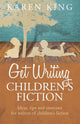 Book cover of: Get Writing Children's Fiction