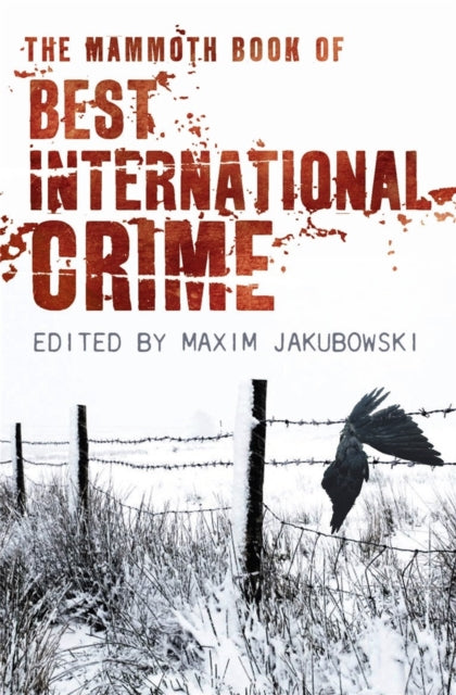 Book cover of: Mammoth Book Best International Crime. By: Maxim Jakubowski