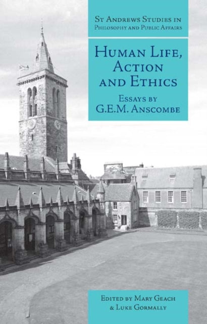 Book cover of: Human Life, Action and Ethics