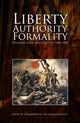 Book cover of: Liberty, Authority, Formality