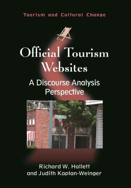 Book cover of: Official Tourism Websites. By: Richard W. Hallett