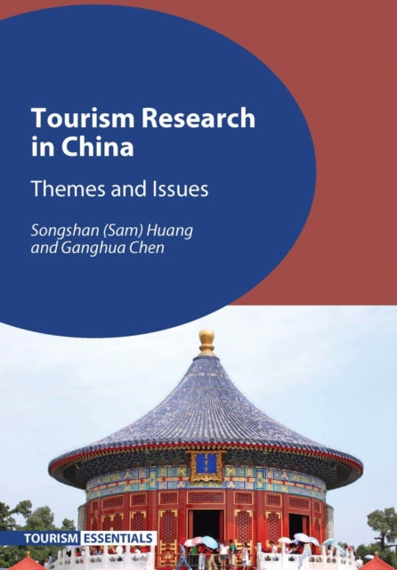 Book cover of: Tourism Research in China. By: Songshan Huang