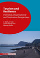 Book cover of: Tourism and Resilience. By: Alberto Amore