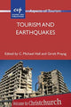 Book cover of: Tourism and Earthquakes. By: C. Michael Hall