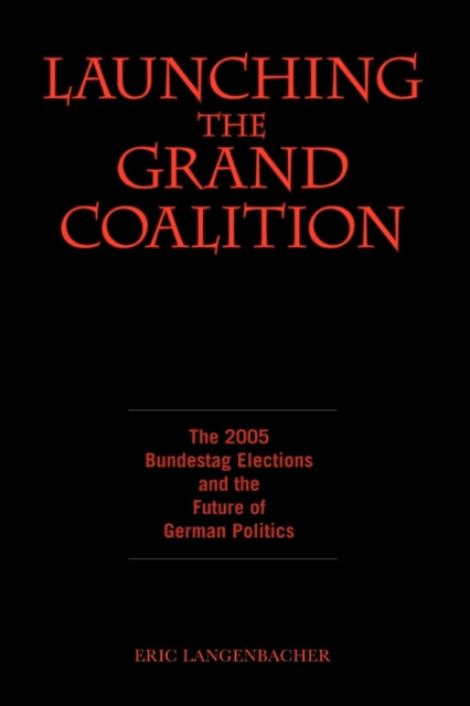 Launching the Grand Coalition
