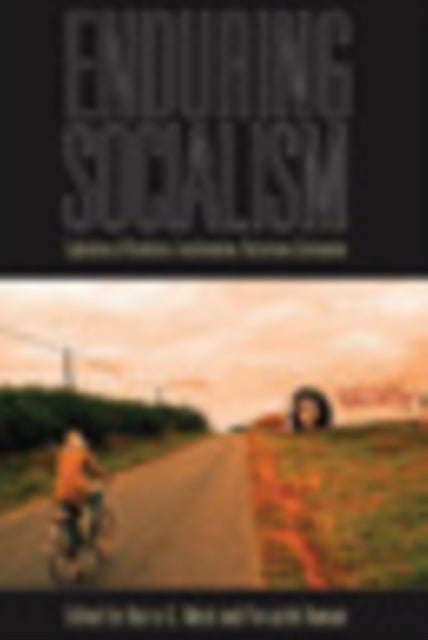Book cover of: Enduring Socialism