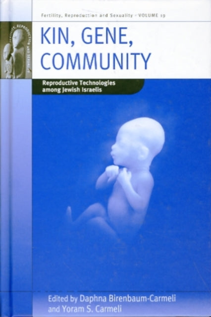 Book cover of: Kin, Gene, Community