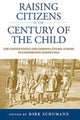 Book cover of: Raising Citizens in the 'Century of the Child'