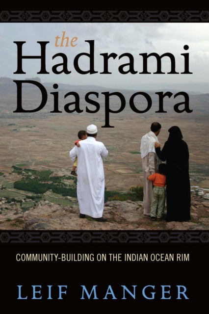 Book cover of: Hadrami Diaspora. By: Leif O. Manger