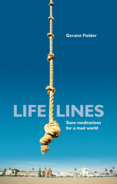 Book cover of: Life Lines. By: Geraint Fielder