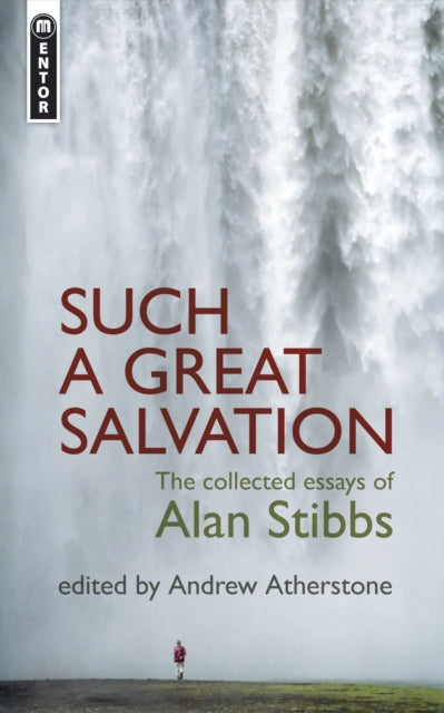 Book cover of: Such a Great Salvation. By: Alan Stibbs