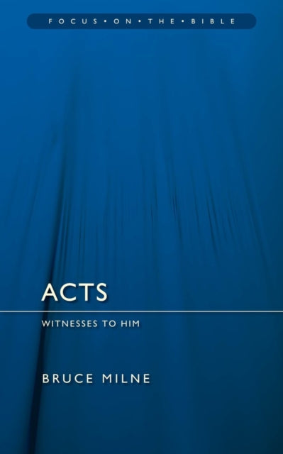 Book cover of: Acts: Witnesses to Him